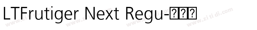 LTFrutiger Next Regu字体转换